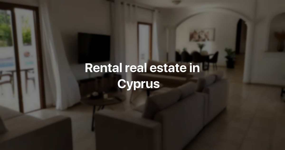 Rent property in Cyprus — catalogue from 992 $ ┋ HataMatata